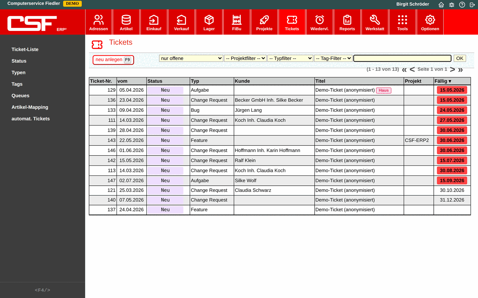 Bildschirmfoto der Komplett-Demo: Ticketliste mit Nummer, Status, Typ, Kunde und farblich hervorgehobenen Fälligkeiten